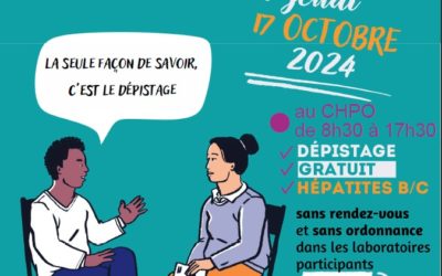 Au CHPO, le jeudi 17 octobre 2024 (dépistage gratuit de 8h30 à 17h30) : Journée des Hépatites en Arc Alpin !